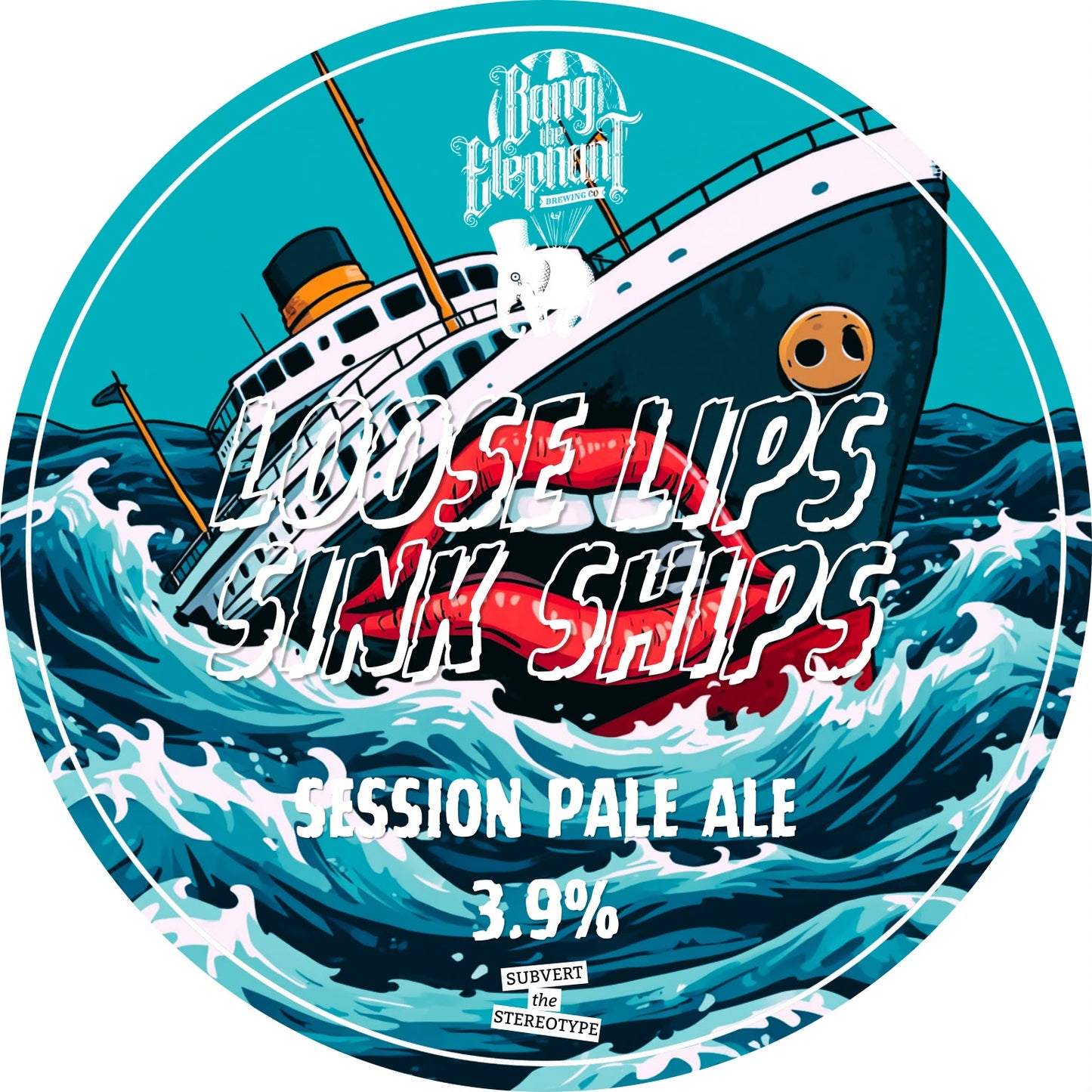 Bang The Elephant - Loose Lips Sink Ships 9G