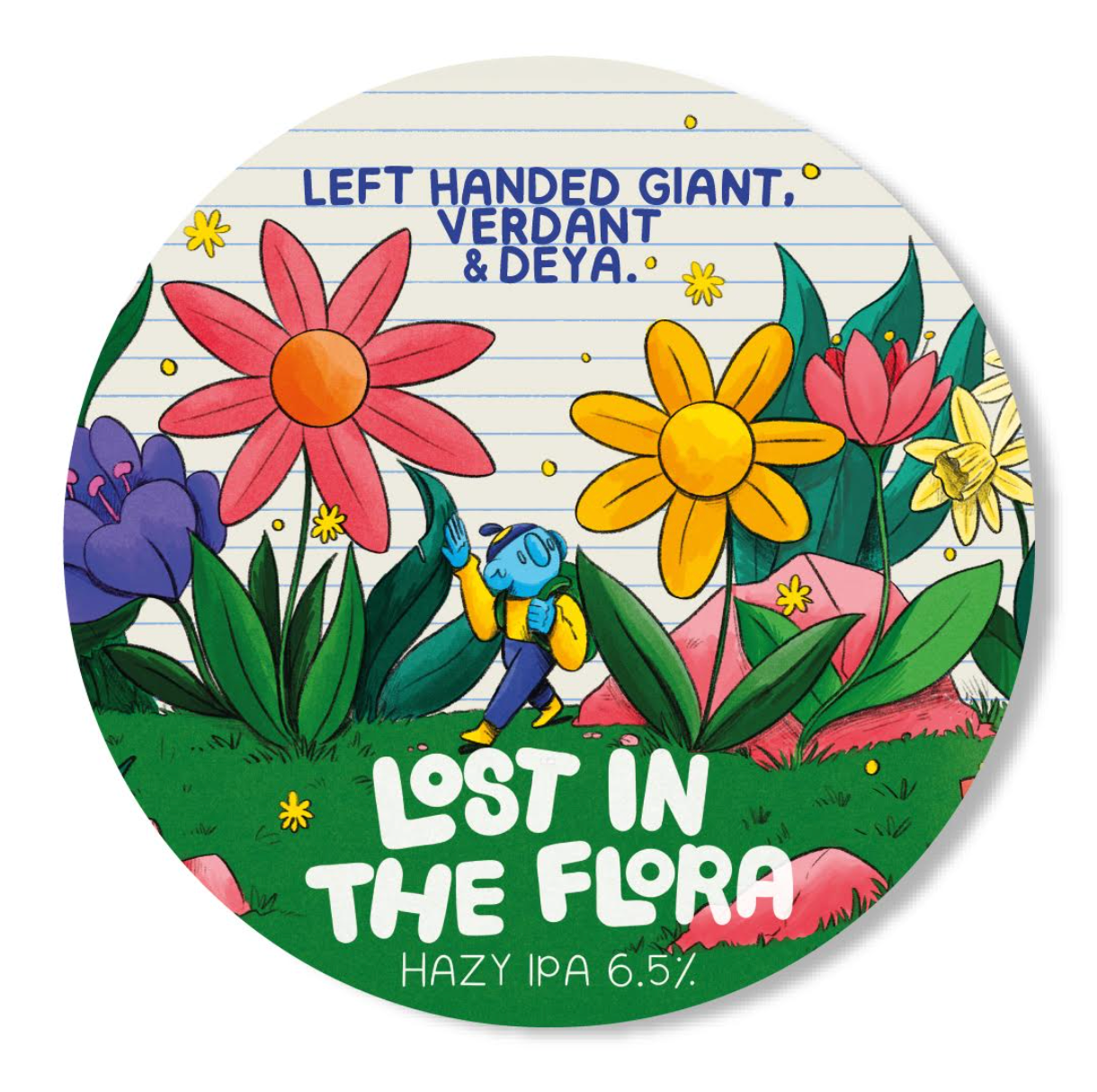 Left Handed Giant - Lost In The Flora (x Deya & Verdant - LSBB '26) 30L