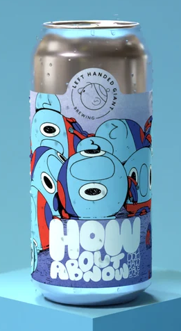 Left Handed Giant - How About Now 440ml