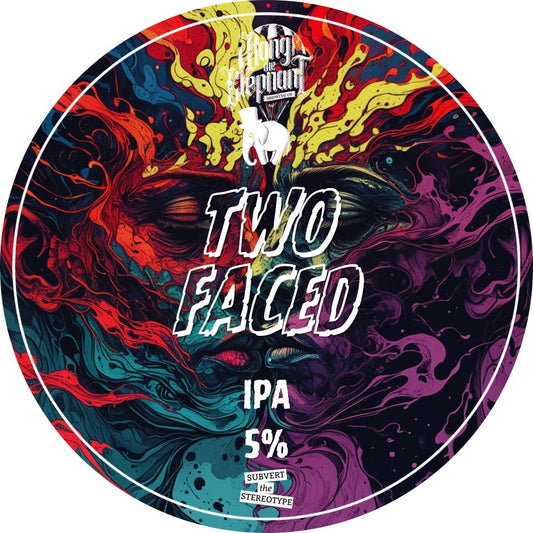 Bang the Elephant - Two Faced 9G