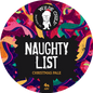 Wilde Child - Naughty List 9G *Christmas Pre Order*