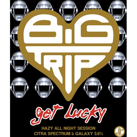 Big Trip - Get Lucky 9G