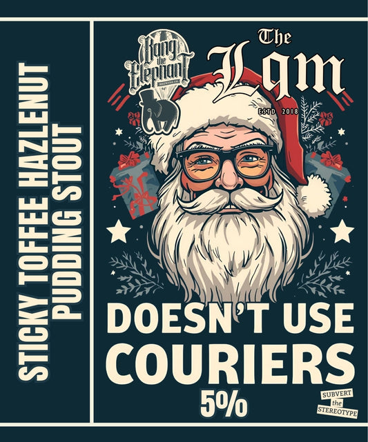 Bang The Elephant x Liquorman - Santa Doesn't Use Couriers 9G