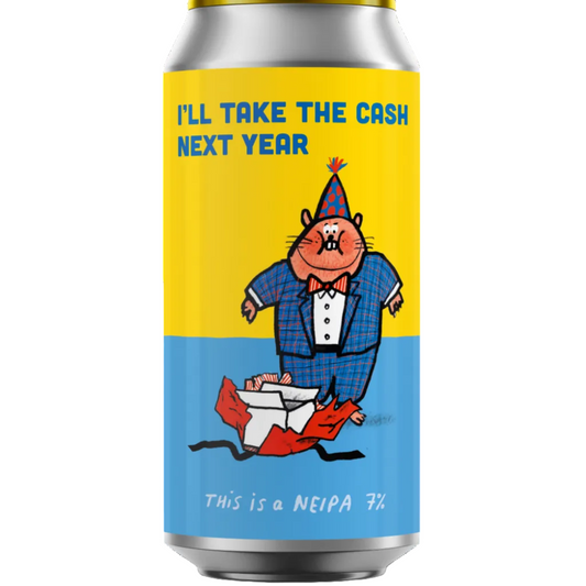 Pretty Decent - I'll Take The Cash Next Year 440ml
