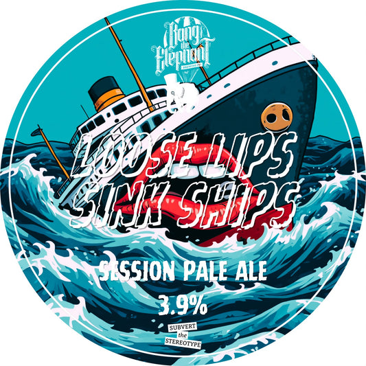 Bang The Elephant - Loose Lips Sink Ships 9G