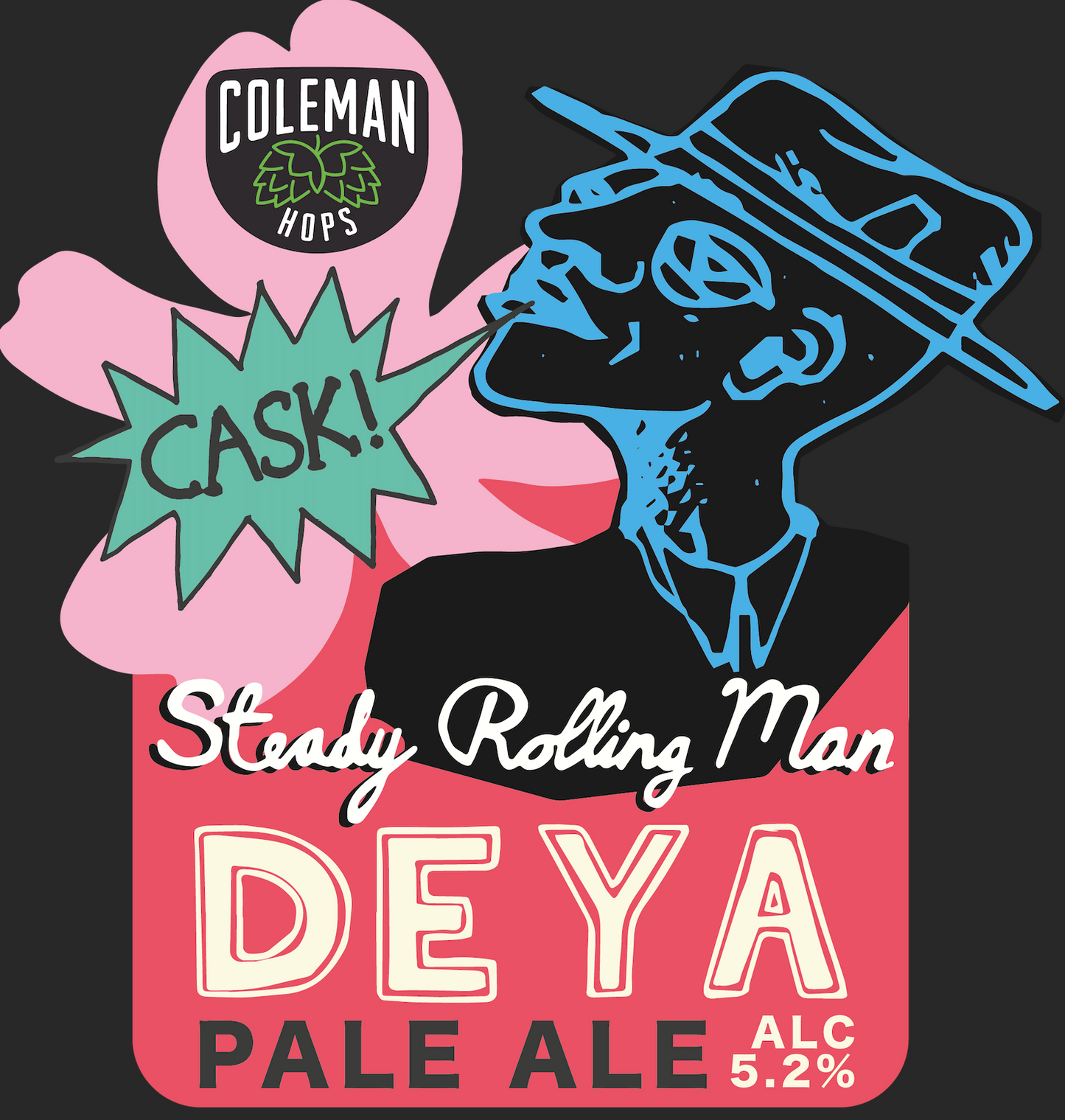Steady Rolling Man 9G *Pre Order Cask*