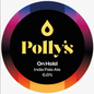 Pollys - On Hold 30L