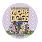 Bluntrock - More Dogs 30L