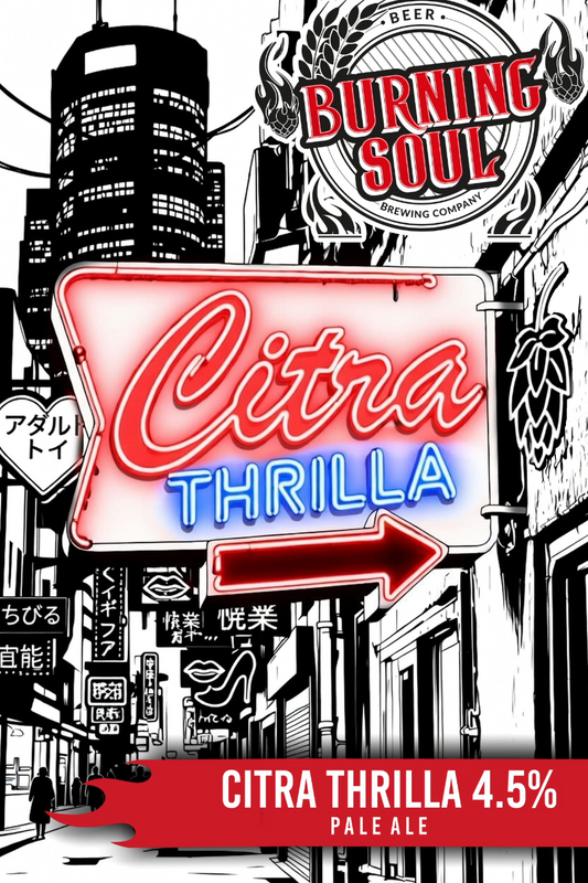 Burning Soul - Citra Thrilla 9G