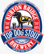 Burton Bridge - Top Dog Stout 9G
