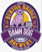 Burton Bridge - Damn Dog 9G