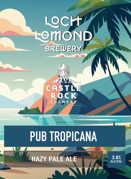 Loch Lomand x Castle Rock - Pub Tropicana (GF)