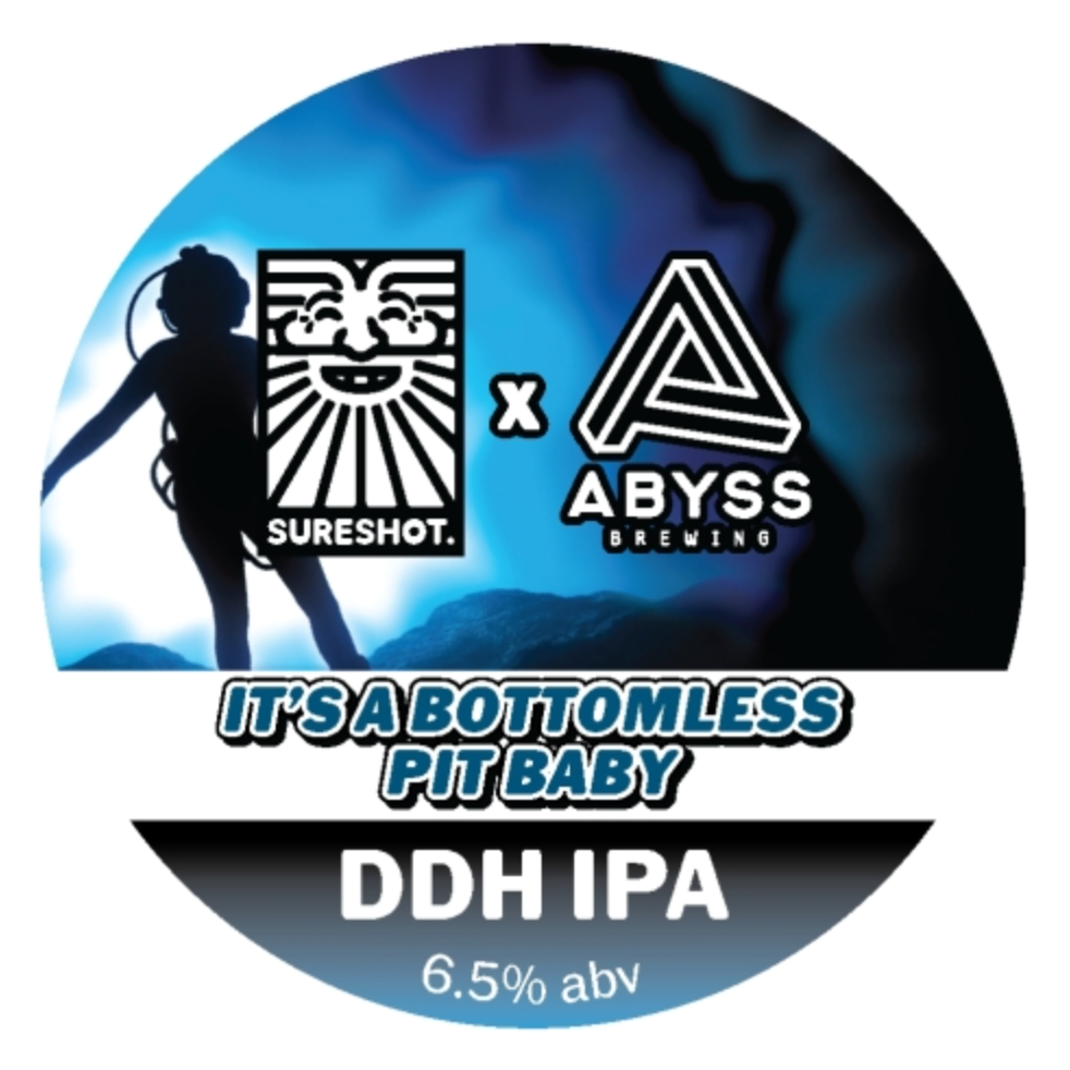 Sureshot X Abyss Brewing - It's a Bottomless Pit Baby 30L