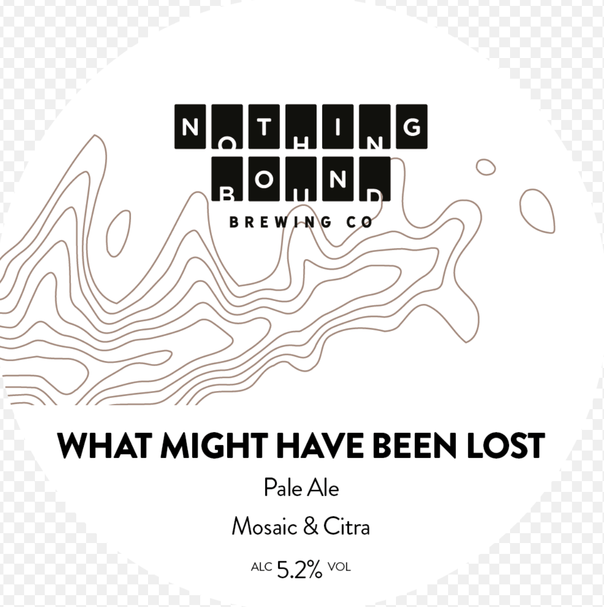 Nothing Bound - We Might Have Been Lost 30L