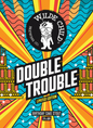 Wilde Child - Double Trouble 30L