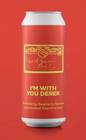 Pomona - I'm With You, Derek 440ml