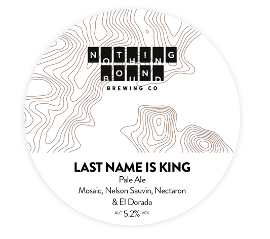 Nothing Bounds - Last Name Is King 30L