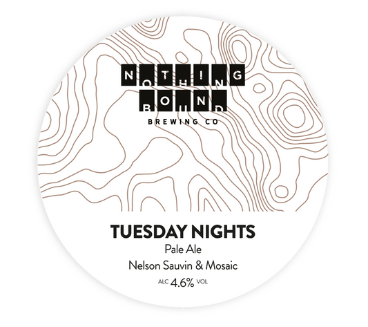 Nothing Bounds - Tuesday Night Pale 30L