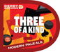 Derby Brewing - Three Of Kind  9G