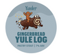 Yonder - Gingerbread Yule Log 20L
