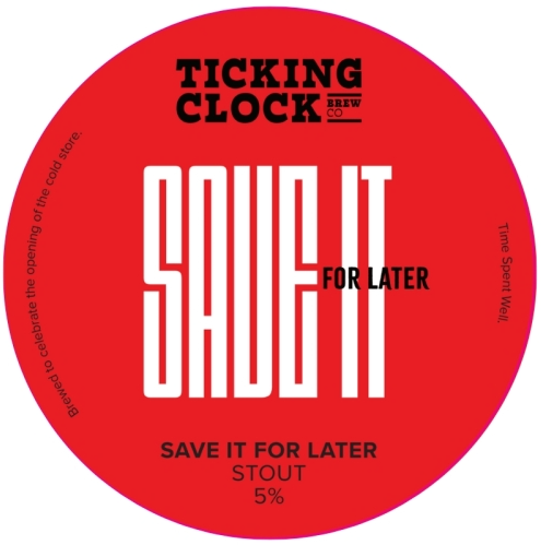 Ticking Clock - Save It For Later 9G