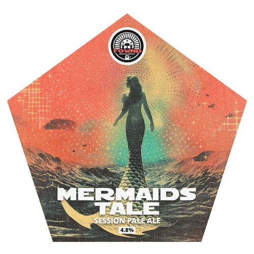 Fownd - Mermaids Tale 9G *BBE 03/02