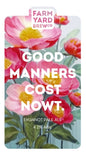 Faryard Brew - Good Manners Cost Nowt 9G