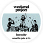 Weekend Project - Karaoke 30L