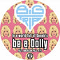 Big Trip - Dolly 9G