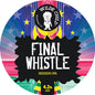 Wilde Child - Final Whistle 9G
