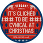 Verdant - It's Cliche To Be Cynical At Christmas 30L *Pre-Order Christmas 26*