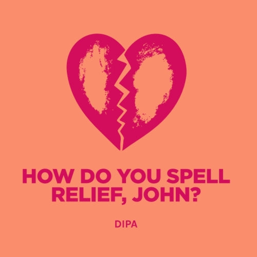 Pomona - How Do You Spell Relief, John? 20L